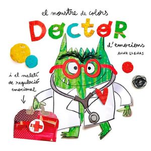 Libro El Monstruo de Colores Doctor Emociones
